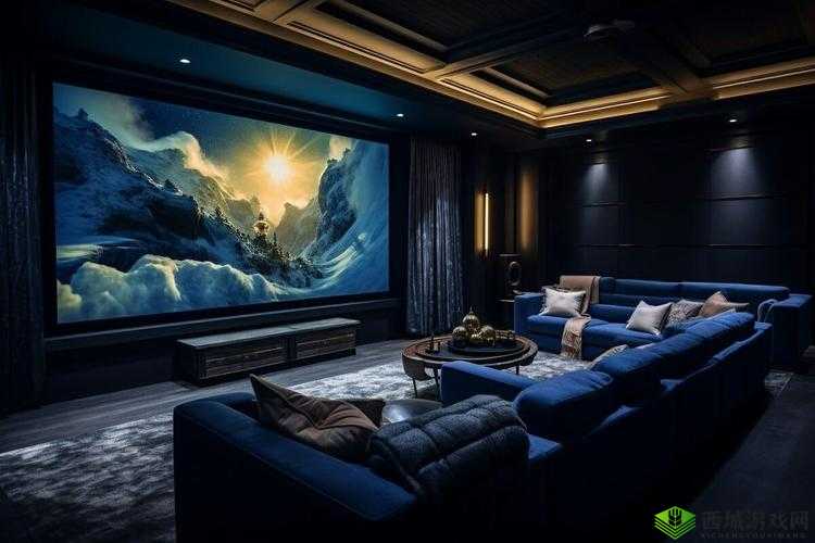 沉浸式私人影院家庭影院：极致视听体验